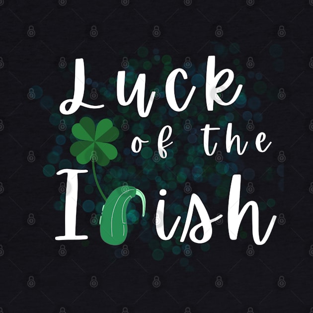 Luck of the Irish - Cochlear Implant by RusticWildflowers